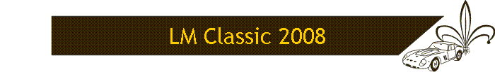 LM Classic 2008